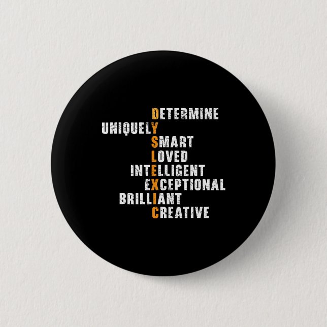 Awareness Reading Disorder Learning Disability 2  6 Cm Round Badge (Front)