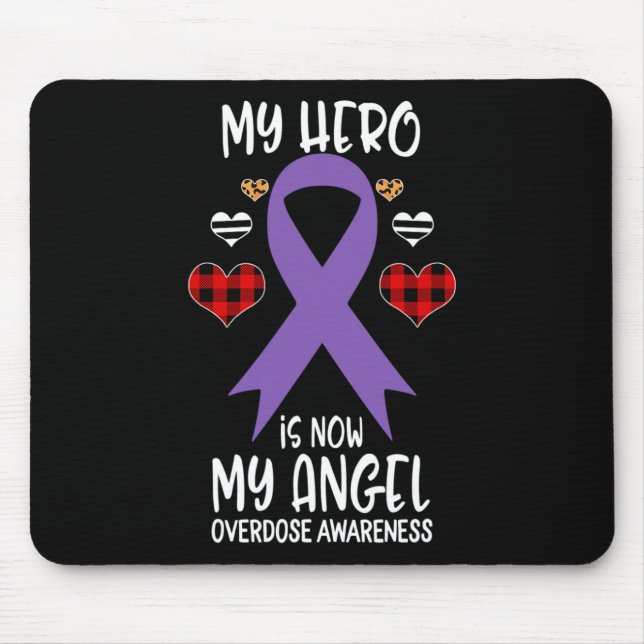 Awareness Remembrance Hero Is Now My Angel  Mouse Pad (Front)
