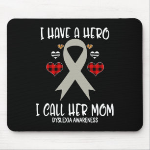 Awareness Ribbon I Have Hero Call Her Mum Mouse Pad
