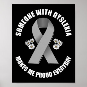 Awareness Silver Ribbon Makes Me Proud Everyday  Poster