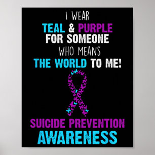 Awareness Suicide Prevention Teal And Purple Gift  Poster