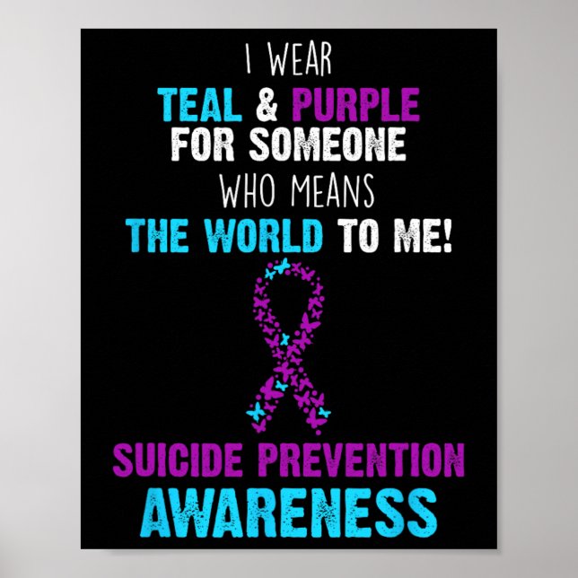 Awareness Suicide Prevention Teal And Purple Gift  Poster (Front)