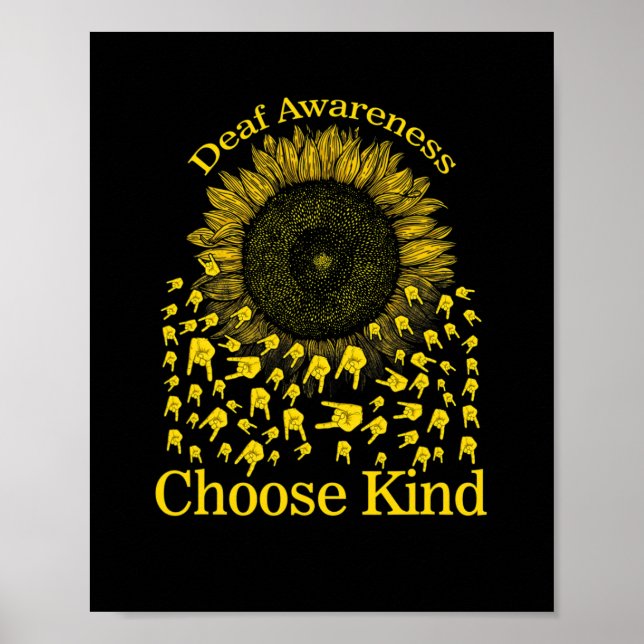 Awareness Sunflower Choose Kind Yellow Ribbon Asl  Poster (Front)