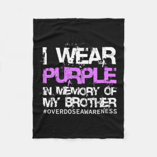 Awareness Tee I Wear Purple In Memory My Brother  Fleece Blanket