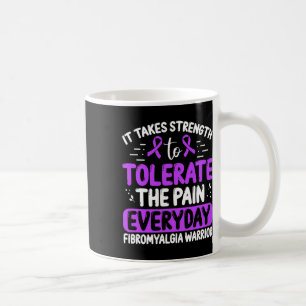 Awareness Tolerate The Pain Everyday Disease  Coffee Mug