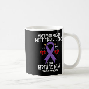 Awareness Warrior's Mum I Gave Birth To Mine Hero Coffee Mug
