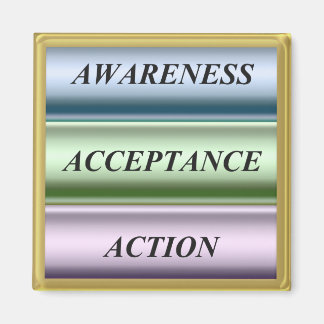 AwarenessAcceptanceAction Magnet
