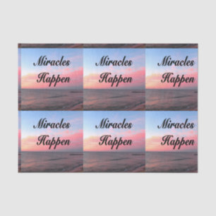 AWE INSPIRING MIRACLES HAPPEN SUNRISE PHOTO TISSUE PAPER