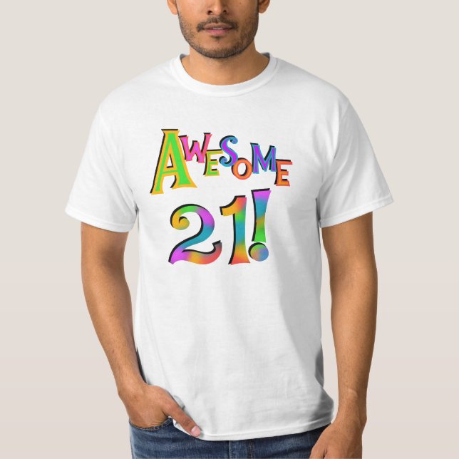 Awesome 21 Birthday T-shirts and Gifts (Front)