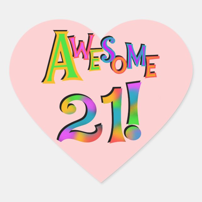 Awesome 21 Birthday T-shirts and Gifts Heart Sticker (Front)