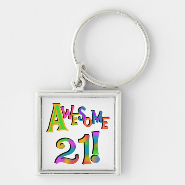 Awesome 21 Birthday T-shirts and Gifts Key Ring (Front)