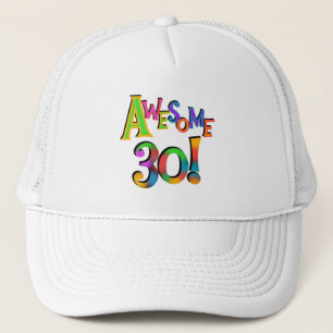 Awesome 30 Birthday T-shirts and Gifts Trucker Hat