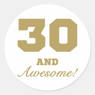 Awesome 30th Birthday Classic Round Sticker