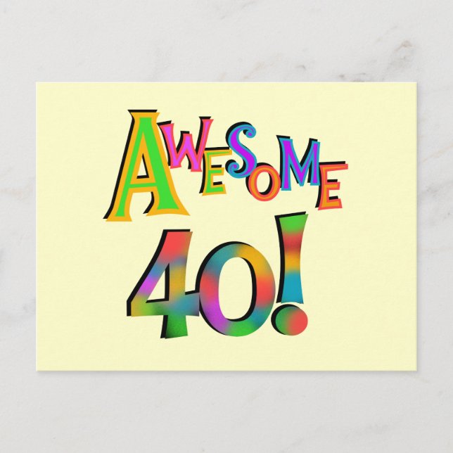 Awesome 40 Birthday T-shirts and Gifts Postcard (Front)