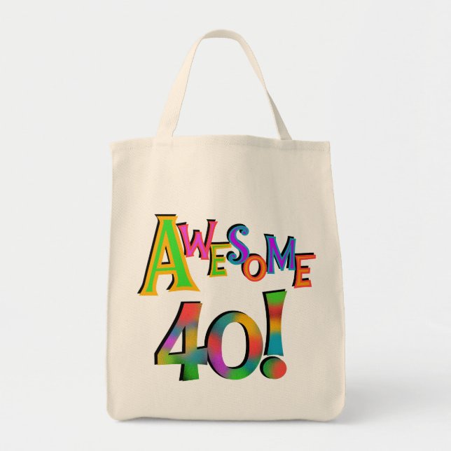 Awesome 40 Birthday T-shirts and Gifts Tote Bag (Front)