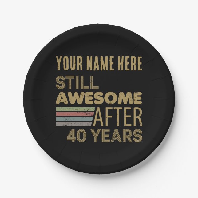 Awesome 40th Birthday Custom Paper Plate (Front)