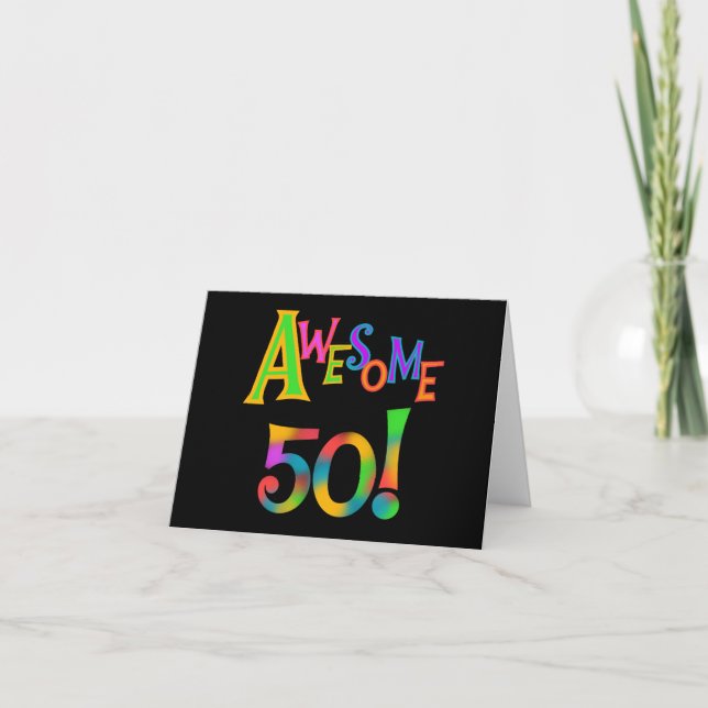 Awesome 50 Birthday T-shirts and Gifts Card (Front)