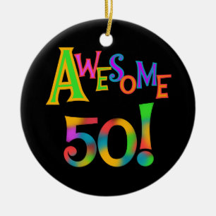 Awesome 50 Birthday T-shirts and Gifts Ceramic Ornament