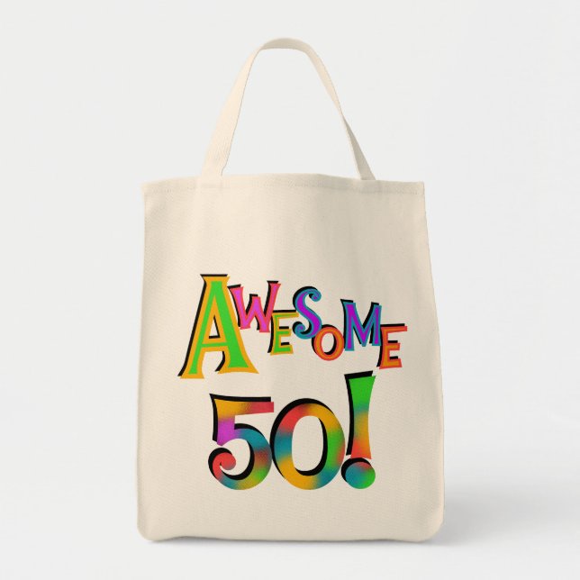 Awesome 50 Birthday T-shirts and Gifts Tote Bag (Front)