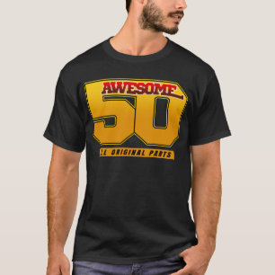 Awesome 50 Years Birthday Anniversary T-Shirt