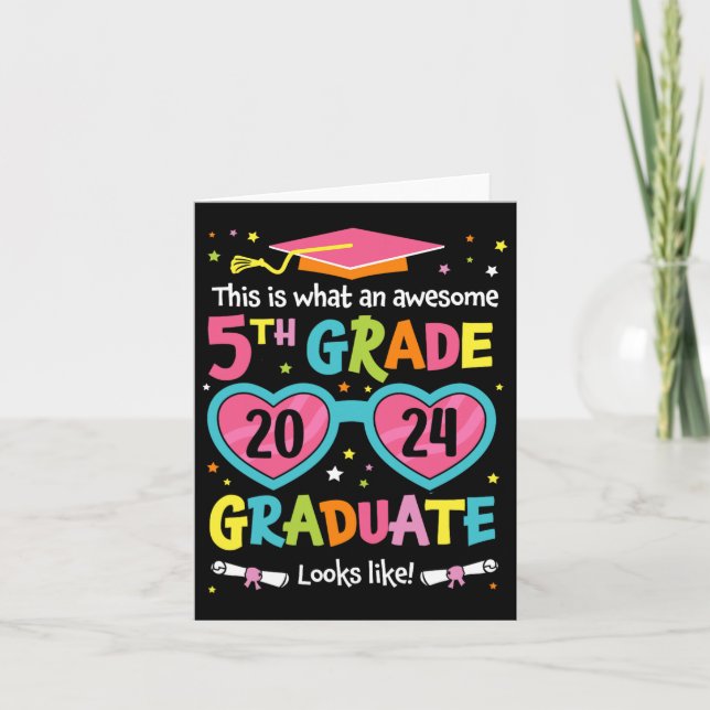 Awesome 5th Grade Graduate Looks Like Class 2024 G Card (Front)