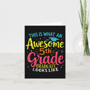 Awesome 5th Grade Graduate Looks Like Fifth Grade Card