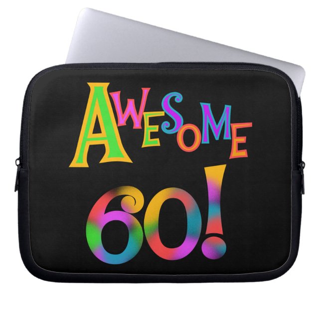 Awesome 60 Birthday T-shirts and Gifts Laptop Sleeve (Front)