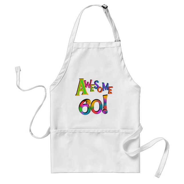 Awesome 60 Birthday T-shirts and Gifts Standard Apron (Front)