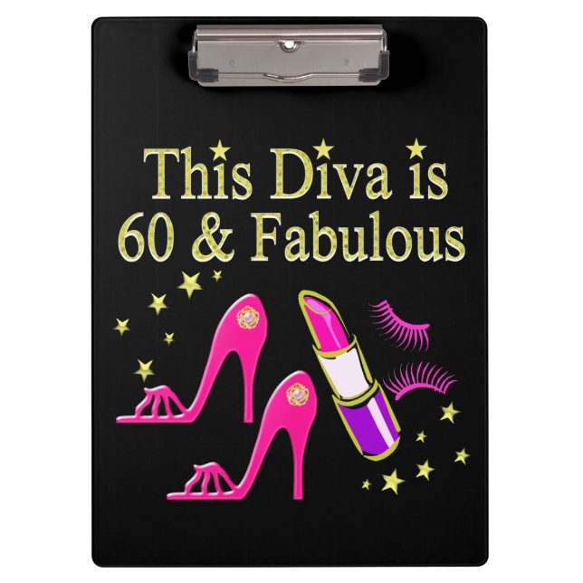 AWESOME 60TH BIRTHDAY DIVA DESIGN CLIPBOARD (Front)