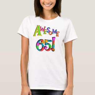 Awesome 65 Birthday Tshirts and Gifts