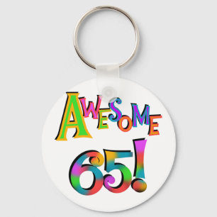 Awesome 65 Birthday Tshirts and Gifts Key Ring