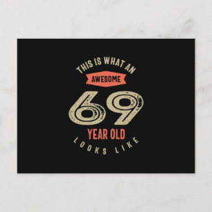 Awesome 69 Year Old Birthday Gift Funny 69th Postcard