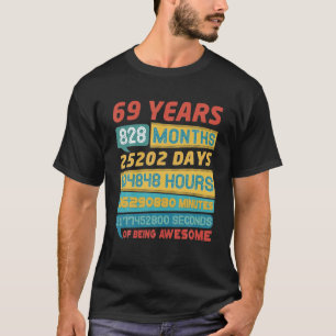 Awesome 69 Years Old Limited Edition Vintage 69Th T-Shirt