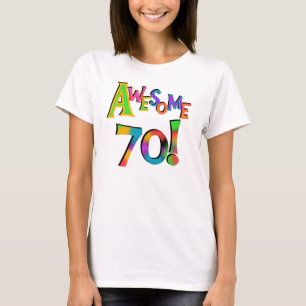 Awesome 70 Birthday T-shirts and Gifts