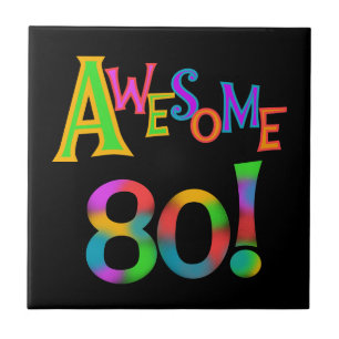 Awesome 80 Birthday T-shirts and Gifts Ceramic Tile