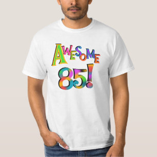 Awesome 85 Birthday T-shirts and Gifts