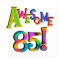 Awesome 85 Birthday T-shirts and Gifts