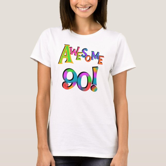 Awesome 90 Birthday T-shirts and Gifs (Front)