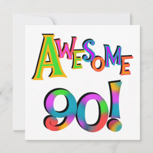 Awesome 90 Birthday T-shirts and Gifs Card