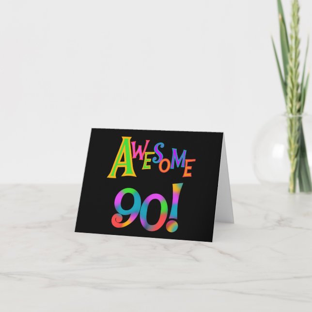 Awesome 90 Birthday T-shirts and Gifs Card (Front)