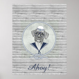 Awesome  adorable funny sailor ahoy boxer dog poster