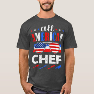 Awesome All American Chef USA Patriotic 4th Of Jul T-Shirt