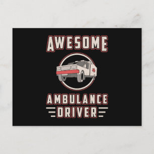 Awesome Ambulance Driver Paramedic Emergency Emt Postcard