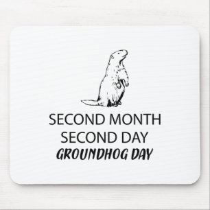 Awesome And Funny Happy Groundhog Day For Men Wome Mouse Pad