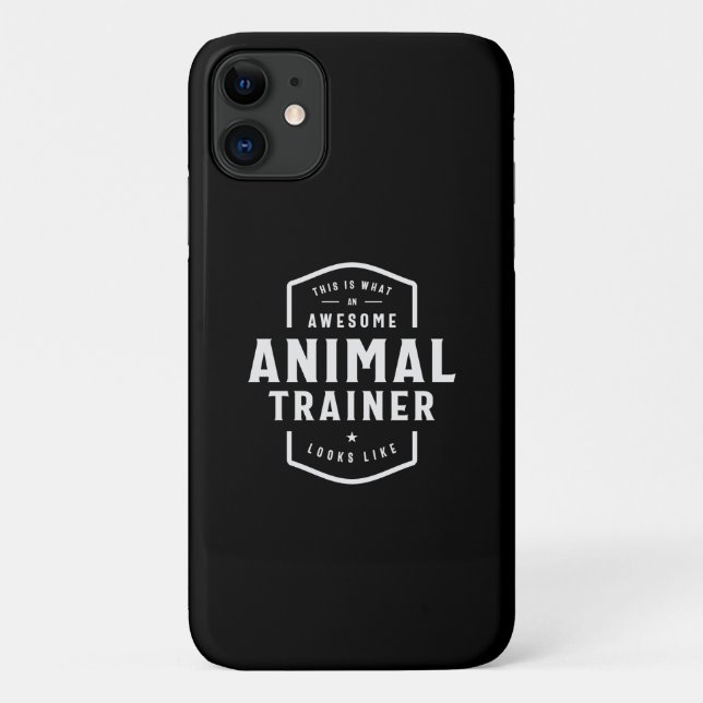 Awesome Animal Trainer: This Is Me Case-Mate iPhone Case (Back)