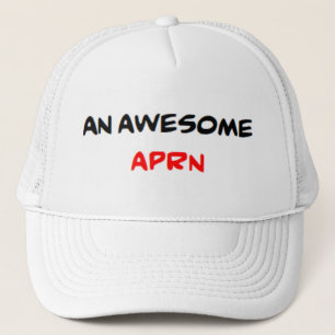 awesome aprn2 trucker hat