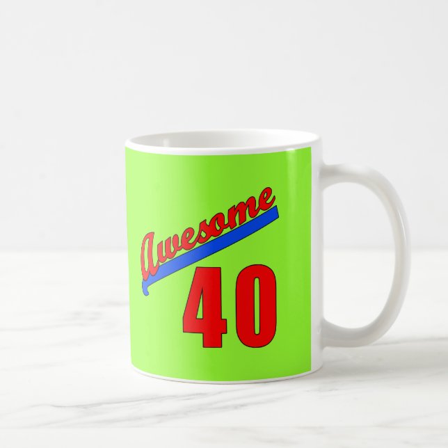 Awesome at 40 Years Old 40th Birthday Coffee Mug (Right)