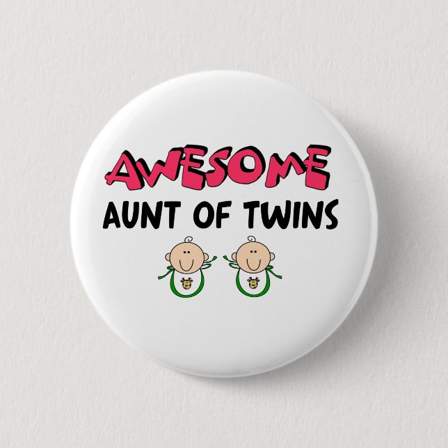AWESOME Aunt of TWINS 6 Cm Round Badge (Front)