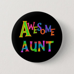 Awesome Aunt T-shirts and Gifts 6 Cm Round Badge