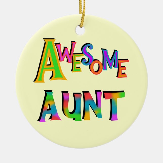 Awesome Aunt T-shirts and Gifts Ceramic Ornament (Front)